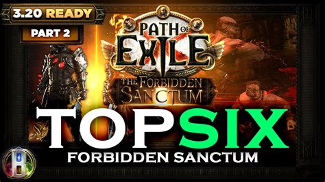 PoE 3 20 TOP 6 BUILDS FROM FORBIDDEN SANCTUM PART 2 Path Of Exile