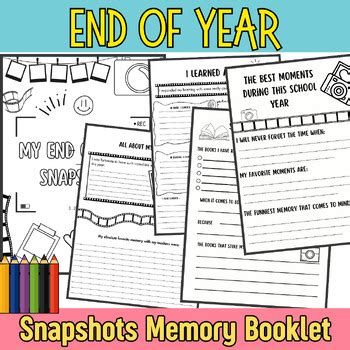 End Of Year My Snapshots Memory Booklet For Rd Th Grade By Storekum