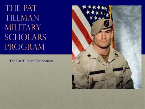 PPT - The Pat Tillman Military Scholars Program PowerPoint Presentation ...