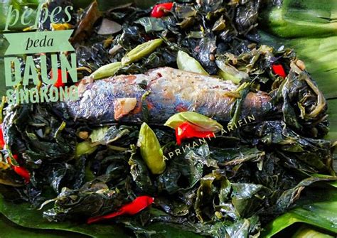 Resep Pepes Peda Daun Singkong Oleh Apriyanti Arifin Cookpad