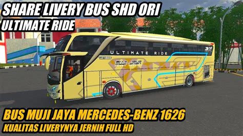 Share Livery Bussid Muji Jaya Shd Ori Bus Shd Ori Bus Simulator