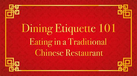 Dining Etiquette 101 Eating In A Traditional Chinese Restaurant