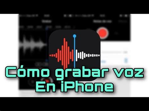 Cómo grabar audio con mi iPhone YouTube