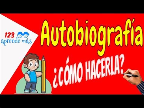 CÓMO hacer una AUTOBIOGRAFÍA Vídeo para niños YouTube