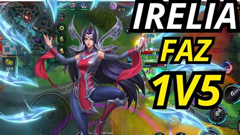 Irelia É O BonecÃo Que VocÊ Precisa Para Subir De Elo Wild Rift Confere Ai Youtube