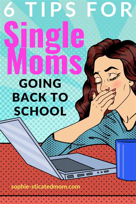 8 Tips That Single Moms Going Back To School Must Consider Single