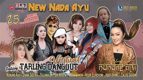 Live Tardut Tarling Dangdut New Nada Ayu Virtual Juni