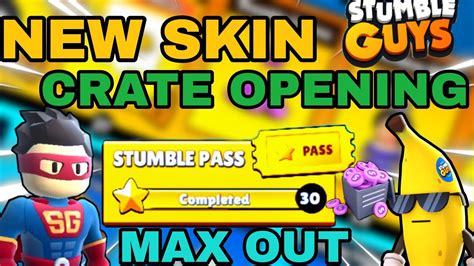 Buying Free Stumble Pass Fulll Max Out New Skin Crate Opening