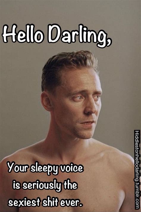 Tom Hiddleston Hello Darling Tom Hiddleston Hello Darling Tom Hiddleston Loki