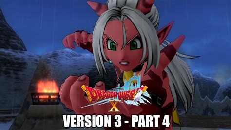 Dragon Quest X Version 3 Alt Run Part 4 Passion Of An Ogre S Bond YouTube