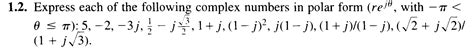 Solved Express Each Of The Following Complex Numbers In Chegg