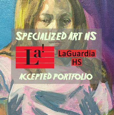 Fiorello H. Laguardia High School: Accepted Portfolio | New York Art Studio