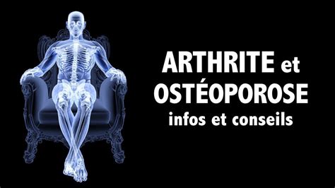 Arthrite et ostéoporose infos et conseils YouTube