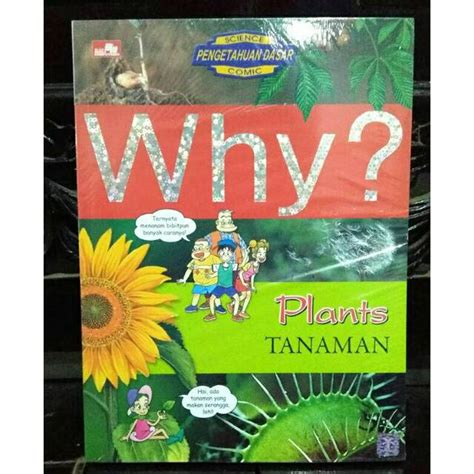 Jual Why Plants Tanaman Science Comic Pengetahuan Dasar Shopee