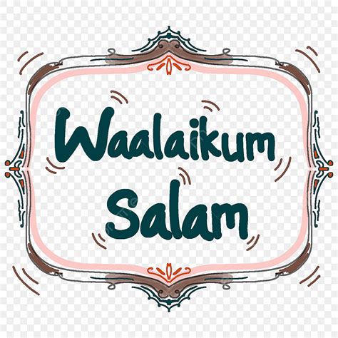 Waalaikum Salam Png Transparent Waalaikum Salam Lettering With Frame