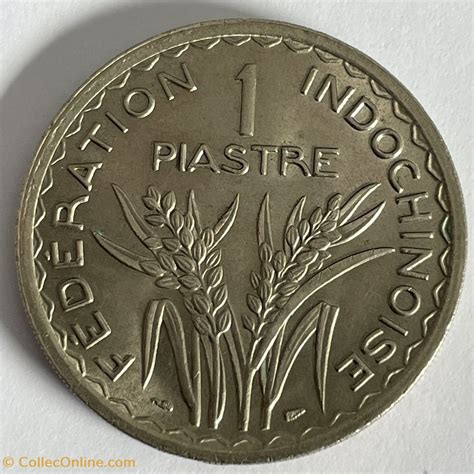 Indochine 1 Piastre 1947