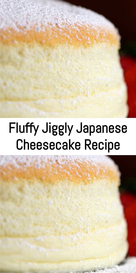 Fluffy Jiggly Japanese Cheesecake Recipe Recipe Japanese Cheesecake Recipes Japanese Jiggly