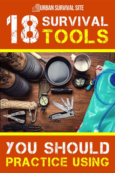 18 Survival Tools You Should Practice Using Artofit