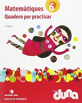 Libro Cat Quad Matematiques E Prim Duna Practiques Libro En