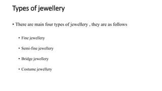 Jewellery and its types | PPT