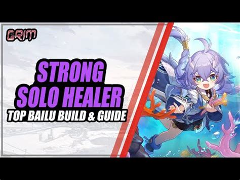 Grim S Ultimate Guide To Bailu Relics Light Cones Best Build Honkai