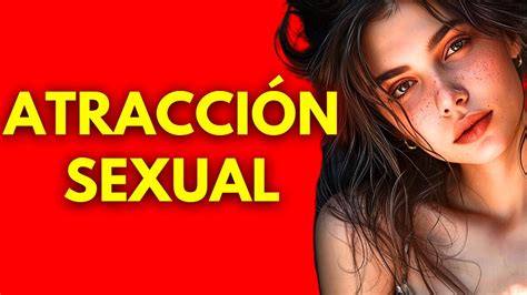 Formas Impactantes De Aumentar Tu Atractivo Sexual De La Noche A La