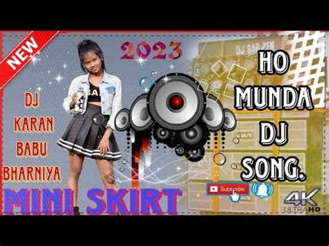 New Ho Munda Video Mini Skirt Mini Skirt Ho Munda DJ Ho Munda DJ 2023