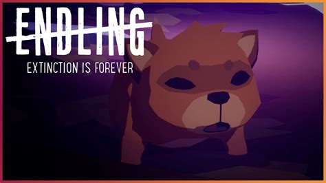 Let S Play Endling Extinction Is Forever 2 The Lost Cub YouTube