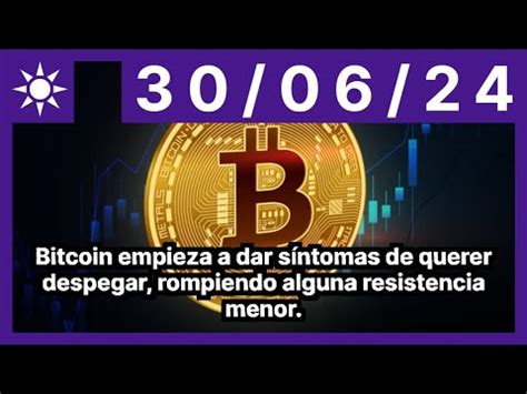 Bitcoin empieza a dar síntomas de querer despegar rompiendo alguna