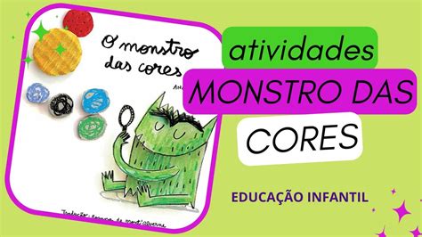 Atividades O Monstro Das Cores Sequ Ncia Did Tica Para Educa O