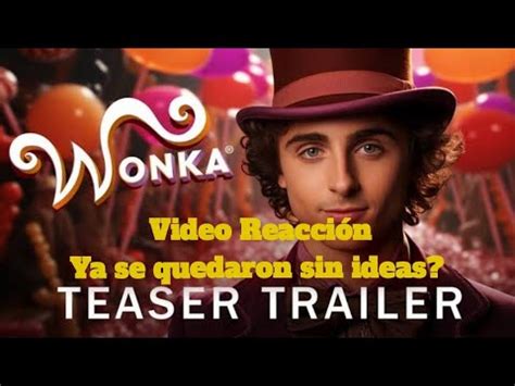 Wonka Regresa Es Mejor Que La Pel Cula Pasada Cine Viral Warnerbros