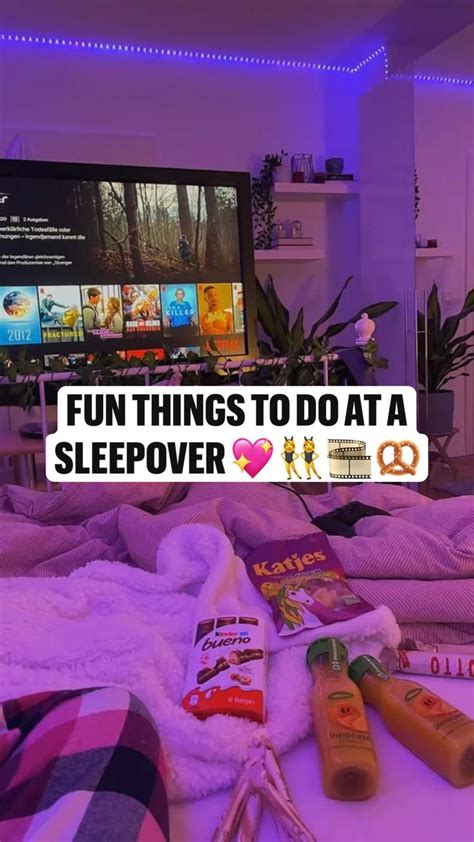 Fun Things To Do At A Sleepover 💖 👯‍♀️ 🎞 🥨 In 2022 Things To Do At A