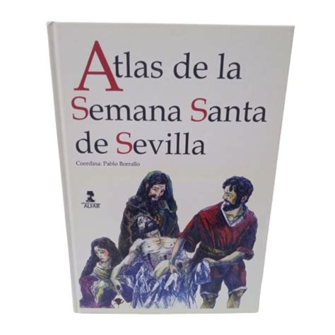 Ediciones Alfar Atlas Semana Santa Sevilla Correos Market