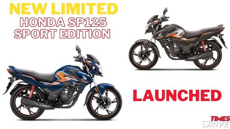 Honda Launches Sp125 Sport Edition Ahead Of Festive Season Check Price