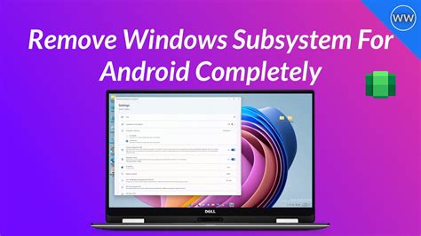 How To Remove Windows Subsystem For Android WSA YouTube