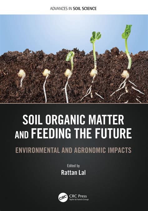 Pdf Soil Organic Matter And Feeding The Future