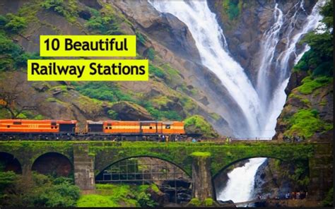 10 Beautiful Railway Stations Know About 10 Very Beautiful Railway