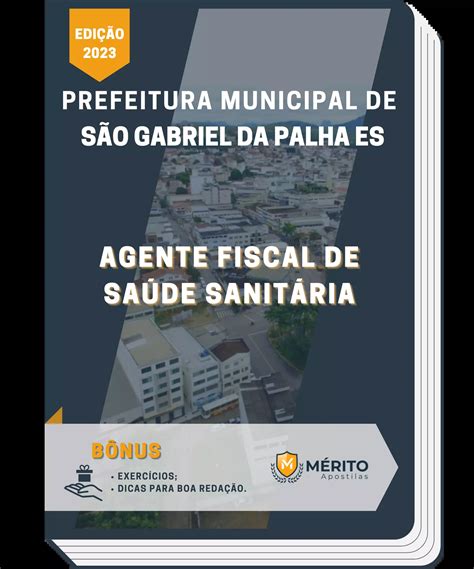 Apostila Agente Fiscal de Saúde Sanitária Prefeitura de São Gabriel da