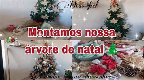 Montamos nossa árvore de natal gratidão senhor YouTube