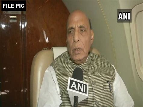 Rajnath Singh On Two Day Visit To Arunachal Pradesh From Tomorrow