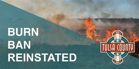 City Of Tulsa On Twitter RT TulsaCounty The Burn Ban Was Reinstated