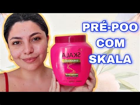 FAZENDO PRÉ POO E UMECTAÇÃO SKALA E ÓLEO DE RÍCINO YouTube