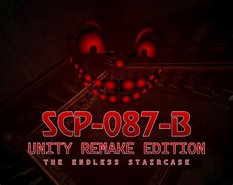 Scp 087 B Unity Remake Edition [teaser Trailer] Scp 087 B Unity Remake Edition By Unknown