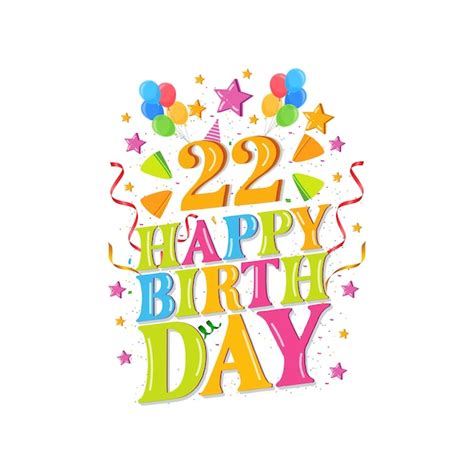 Premium Vector 22nd Happy Birthday Logo With Balloons Vector