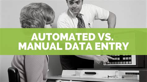 Automated Vs Manual Data Entry Data Entry Systems