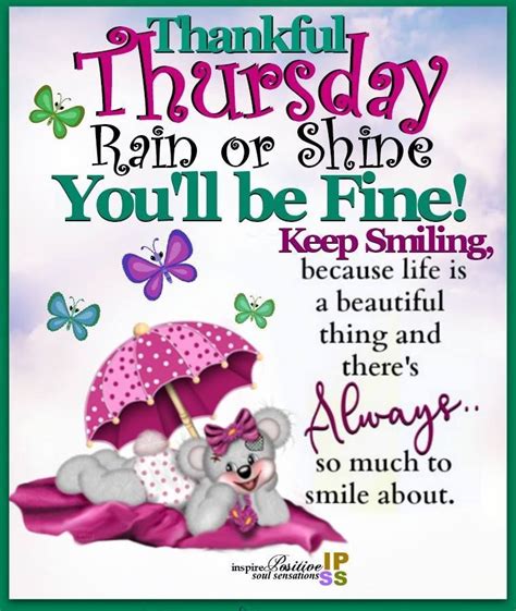 Rain Or Shine Youll Be Fine Thankful Thursday Happy Thursday