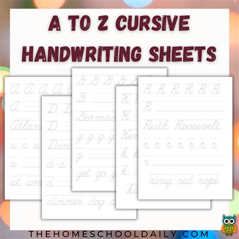 A To Z Cursive Handwriting Sheets The Homeschool Daily Worksheets