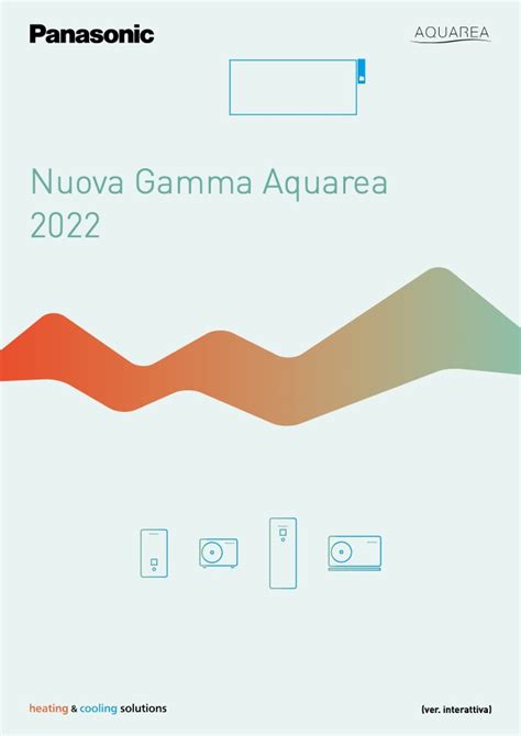 Panasonic Nuova Gamma Aquarea 2022