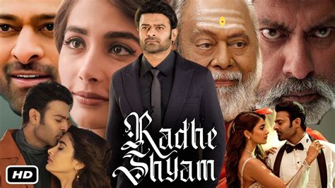 Radhe Shyam Full HD Movie In Hindi Dubbed I Prabhas I Pooja Hegde I