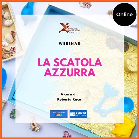 Evento online di diffusione del Metodo Montessori – Webinar “La Scatola